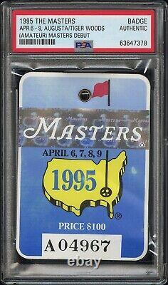 1995 The Masters Badge Tiger Woods Masters Debut PSA Authentic