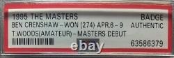 1995 The Masters PGA Golf Tournament Badge Ticket Tiger Woods Debut PSA