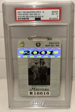 Tiger Woods 2001 Masters Badge Win #2 Major Win #6 PGA Win #27 PSA 8 Ticket Stub