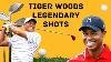 Tiger Woods Best Shots Ever Legendary Shots 1080p
